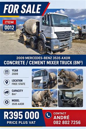 FOR SALE – 2009 MERCEDES-BENZ AXOR 3535 CONCRETE MIXER