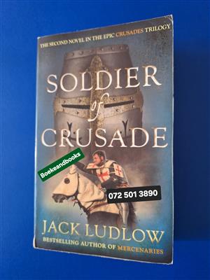 Soldier Of Crusade - Jack Ludlow - Crusades 2.