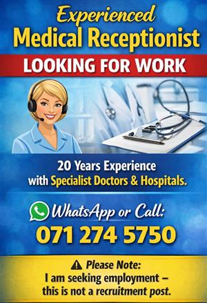 Experienced Medical receptionist