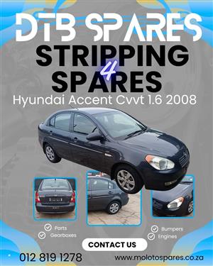 Hyundai Accent Cvvt 1.6 2008. Stripping for spares