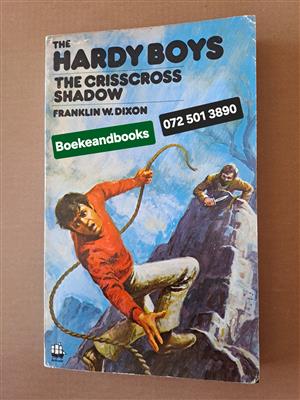 The Crisscross Shadow - Franklin W Dixon - The Hardy Boys – REF: 8363.