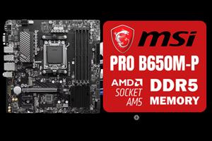 MSI PRO B650M-P AM5 Micro-ATX Motherboard