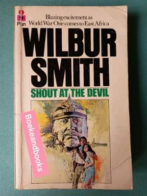 Shout At The Devil - Wilbur Smith - REF: 4561.