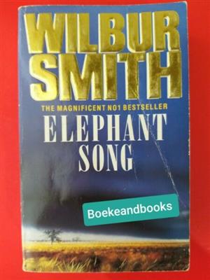 Elephant Song - Wilbur Smith - REF: 3684.