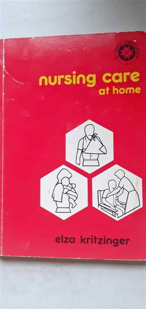 Nursing care at home - Elza Kritzinger
