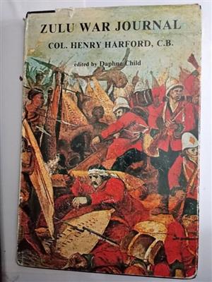 Zulu War Journal Col Henry Harford C B       