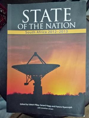 STATE OF THE NATION . South Africa 2012-2013 