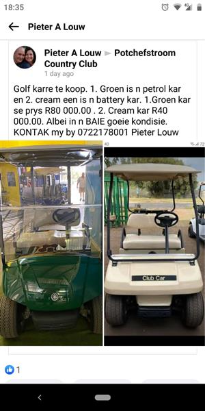 Two golf cars for sale. Excellent condition. One petrol and one battery operated
