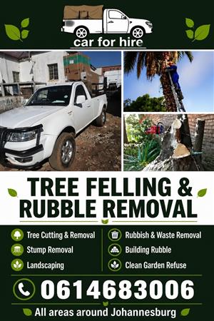Tree Felling & Rubble Removal 