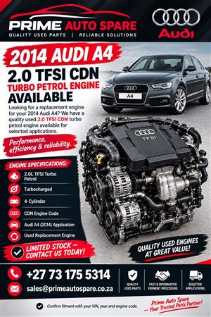 2014 Audi A4 2.0 TFSI CDN Turbo Petrol Engine For Sale.