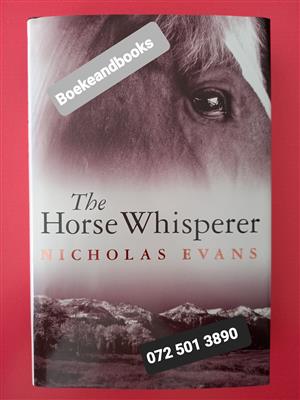 The Horse Whisperer - Nicholas Evans.