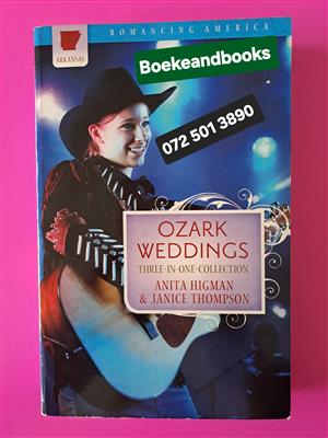 Ozark Weddings - Anita Higman - Janice Thompson - Three-In-One-Collection.