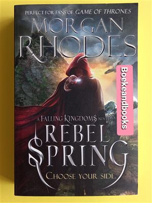 Rebel Spring - Morgan Rhodes - Falling Kingdoms #2. 