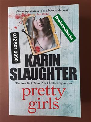 Pretty Girls - Karin Slaughter.