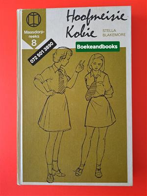 Hoofmeisie Kobie - Stella Blakemore - Maasdorp Reeks 8.