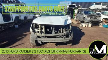 2013 FORD RANGER 2.2 TDCI XLS (STRIPPING FOR PARTS) 