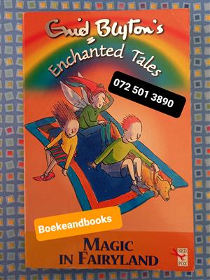 Enchanted Tales - Enid Blyton - Magic In Fairyland - Enchanted Tales #6.