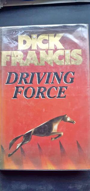 Driving force - Dick Francis HARD COVER