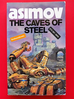 The Caves Of Steel - Isaac Asimov - Robot #1.