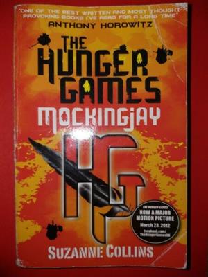 Mockingjay - Suzanne Collins - Hunger Games Trilogy Book #3. 