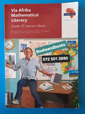 Grade 12 - Via Afrika Mathematical Literacy - Learner's Book - REF: 8228.