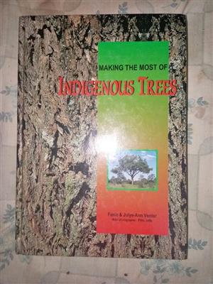 Making the most of Indigenous Trees