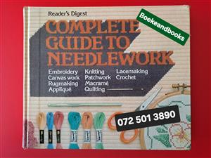 Complete Guide To Needlework - Reader's Digest.