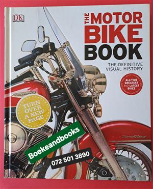 The Motorbike Book - The Definitive Visual History - DK.