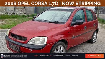 Now stripping 2006 OPEL CORSA 1.7D for parts