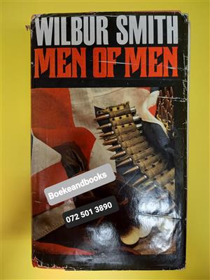 Men Of Men - Wilbur Smith - Hardback - REF: 7787.