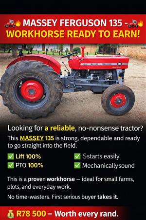  MASSEY FERGUSON 135 – WORKHORSE READY TO EARN 