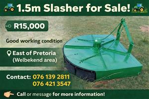 1.5m Slasher for sale 