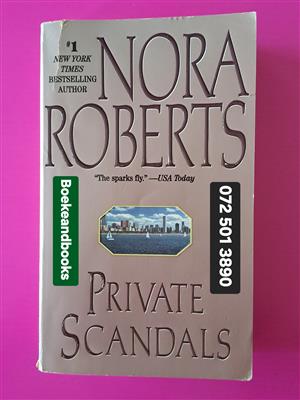 Private Scandals - Nora Roberts.
