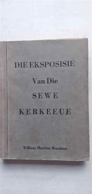 Die Eksposisie van die sewe Kerkeeue - William Marrion Branham