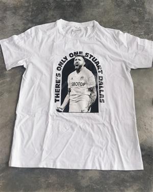 Leeds supporter: "There's Only One Stuart Dallas" T Shirt White XL 