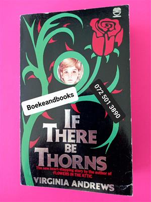 If There Be Thorns - Virginia Andrews - Dollanganger #3 - REF: 6772.