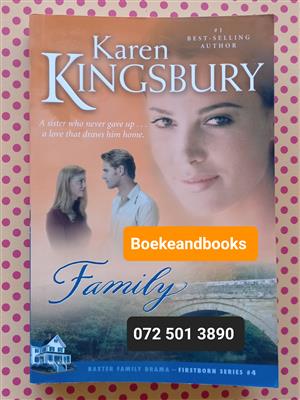 Family - Karen Kingsbury - Firstborn Series #4 - Baxter Family Drama.