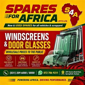 New & USED windscreen & door glasses available from SPARES FOR AFRICA KZN.