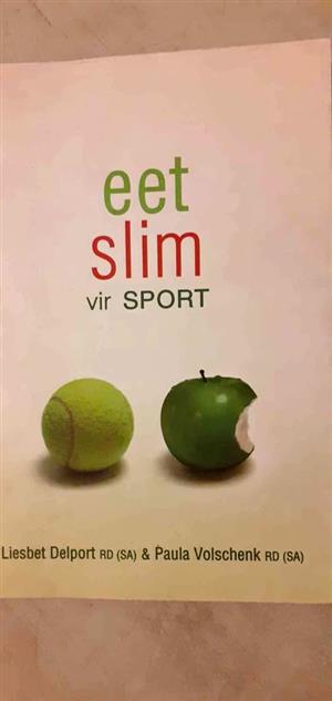 Eet slim vir sport - Liesbet Delport