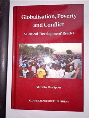 Globalization ,Poverty and Conflict. A Critical ‘Development’ Reader