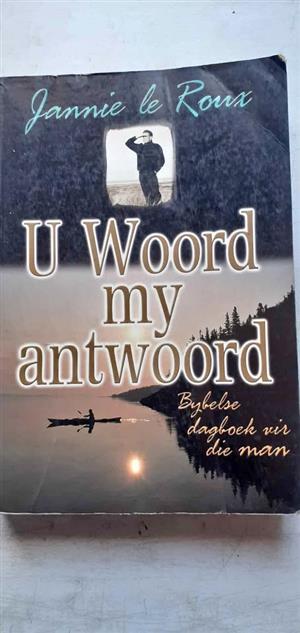 U Woord my antwoord - Jannie le Roux