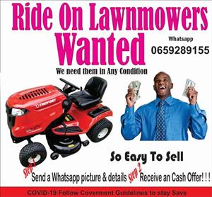 *Ride on Lawnmowers Wanted
