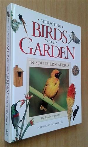 Attracting birds to your garden in Southern Africa. 