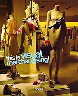 This is Visual Merchandising