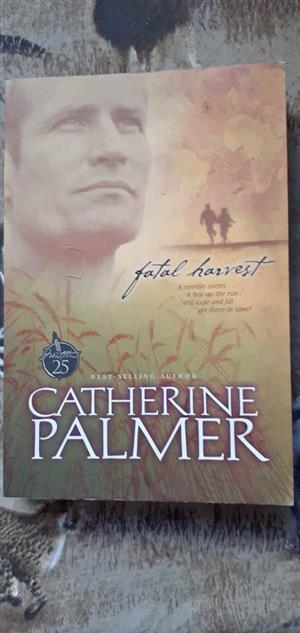 Fatal harvest - Catherine Palmer