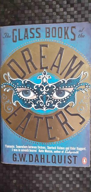 Dream eaters - G.W. Dahlouist