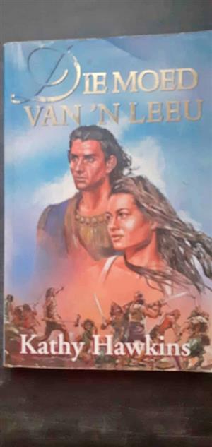 Die moed van n leeu - Kathy Hawkins