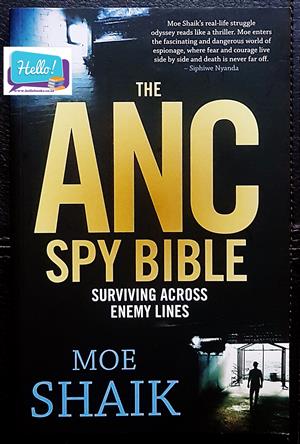 Moe Shaik The ANC Spy Bible