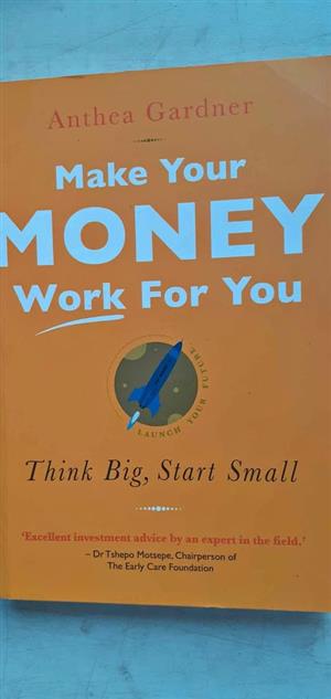 Make your money work for you - Anthea Gardner