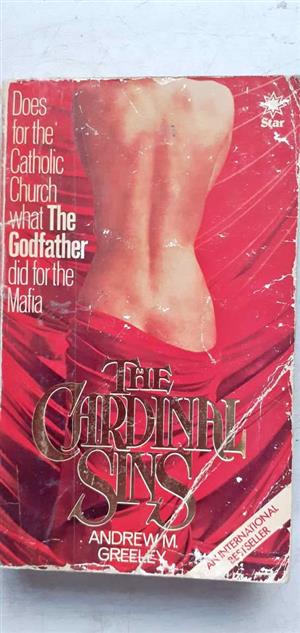 Ascent into hell Rite of spring The Cardinal sins - Andrew M. Greeley